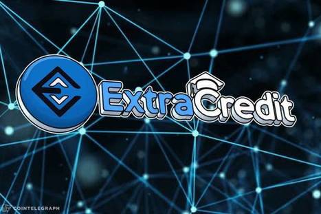 Extra Credit Brings Blockchain Technology to Education | Blockchain Technologies and Education | Scoop.it