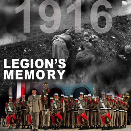 CENTENAIRE 14-18. La Légion Etrangère commémorera la bataille de Belloy-en-Santerre avec 400 musiciens en juillet 2016 au Zénith d’Amiens | Autour du Centenaire 14-18 | Scoop.it