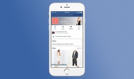 Facebook fait un nouveau pas vers le e-commerce | Tendances, technologies, m&eacute;dias & r&eacute;seaux sociaux : usages, &eacute;volution, statistiques | Scoop.it