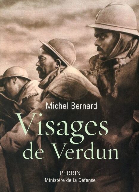 Visages de Verdun, par Michel Bernard, historien et haut fonctionnaire [interview] - Breizh-info.com, Actualité, Bretagne, information, politique | Autour du Centenaire 14-18 | Scoop.it