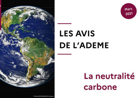 La neutralité carbone décryptée par l'Ademe | Banque des territoires | La SELECTION du Web | CAUE des Vosges - www.caue88.com | Scoop.it