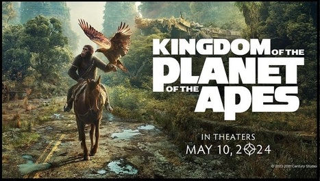 WHEN IS KINGDOM OF THE PLANET OF THE APES COMING OUT? ABOUT MOVIE!! | ONLY NEWS | Scoop.it