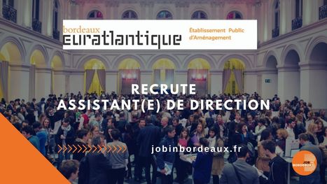 ASSISTANT(E) DE DIRECTION | Job in Bordeaux | Scoop.it