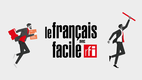 Série bilingue français-anglais : actualités, podcasts, exercices - Le français facile avec RFI | français langue étrangère | Scoop.it