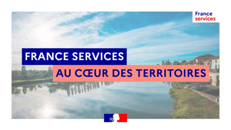 Au c&oelig;ur des territoires : d&eacute;couvrez le fonctionnement de la de Peyrehorade | France services | L'actualit&eacute; | Scoop.it