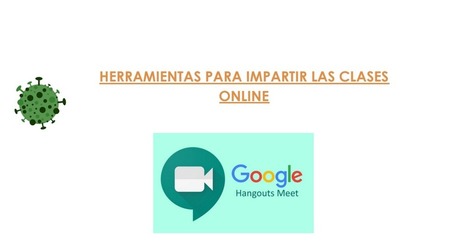 HERRAMIENTAS PARA IMPARTIR LAS CLASES ONLINE.pdf  | TIC & Educación | Scoop.it