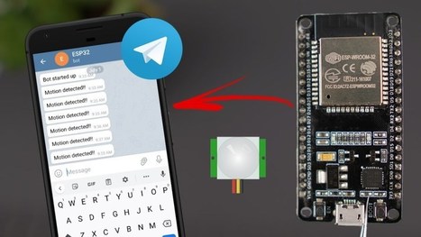 Telegram: ESP32 Motion Detection with Notifications | tecno4 | Scoop.it