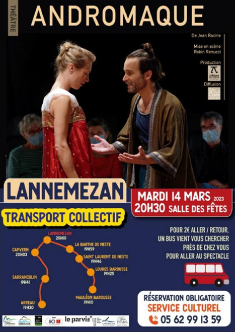Prenez le bus pour aller voir Andromaque à Lannemezan le 14 mars | Vallées d'Aure & Louron - Pyrénées | Scoop.it