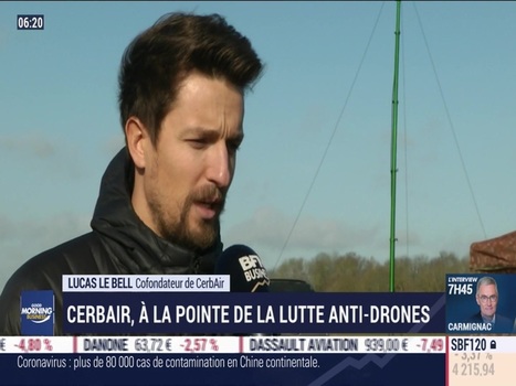 VIDEO - La France qui bouge: CerbAir, à la pointe de la lutte anti-drones par Justine Vassogne | LAD & C-UAS | Scoop.it
