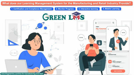 What does our Learning Management System for the Manufacturing and Retail Industry Provide? | shoppingcenteradda | Scoop.it