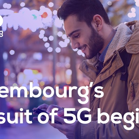 Luxembourg's pursuit of 5G begins | #DigitalLuxembourg #ICT #Europe | Luxembourg (Europe) | Scoop.it