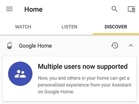 Le Google Home semble prêt à introduire le support de plusieurs utilisateurs | Assistant Personnel Vocal | Scoop.it