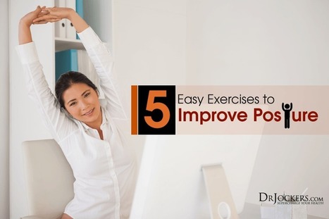 5 Easy Exercises to Improve Posture | Posture Insights | Scoop.it