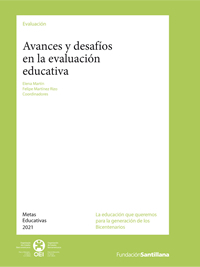 Avances y desafíos en la evaluación educativa // Elena Martín y Felipe Martínez Rizo (edit.) Descarga gratis | Create, Innovate & Evaluate in Higher Education | Scoop.it
