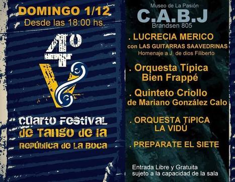 Gran cierre 4° Festival de La Boca | Mundo Tanguero | Scoop.it