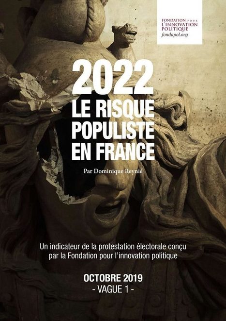 2022, LE RISQUE POPULISTE EN FRANCE | Créativité et territoires | Scoop.it