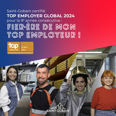 Saint-Gobain certifié Top Employer Global pour la 9ème année consécutive 
