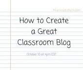 10 Uses for a Classroom Blog | TIC & Educación | Scoop.it
