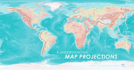 How work with map projections | Fantastic Maps | Scoop.it