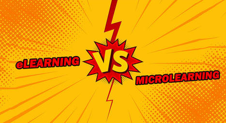 eLearning VS Microlearning: When to Choose What and Why | E-Learning - Digital Technology in Schools - Distance Learning - Distance Education | Scoop.it