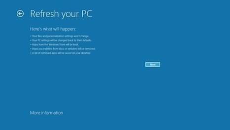 Refresh and reset your PC - Building Windows 8 - Site Home - MSDN Blogs | Win 8 | Scoop.it