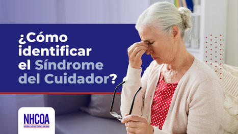 &iquest;C&oacute;mo reconocer el S&iacute;ndrome del Cuidador? | Alzheimer y m&aacute;s (Bolet&iacute;n n&ordm; 85) | Scoop.it