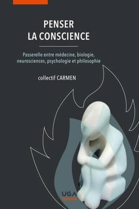 Collectif : Penser la conscience. Passerelle entre m&eacute;decine, biologie, neurosciences, psychologie et philosophie | EntomoScience | Scoop.it