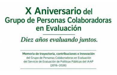 Memoria de Trayectoria. X aniversario del Grupo de Personas Colaboradoras en Evaluaci&oacute;n. | Evaluaci&oacute;n de Pol&iacute;ticas P&uacute;blicas - Portal de actualidad y noticias | Scoop.it