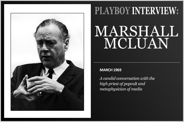 Marshall Mc Luhan - The Playboy interview | Mar...