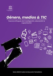 Género, medios & TIC: nuevos enfoques de investigación, educación & capacitación /  Lisa French,  Aimée Vega Montiel, Claudia Padovani (editoras) | Comunicación en la era digital | Scoop.it