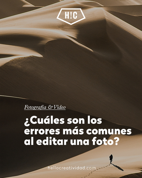 &iquest;Cu&aacute;les son los errores m&aacute;s comunes al editar una foto? | Educaci&oacute;n, TIC y ecolog&iacute;a | Scoop.it