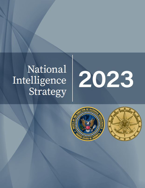 2023 National Intelligence Strategy | Emerging Topics in Science and Technology | Scoop.it