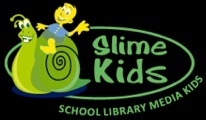 SlimeKids - School Library Media Kids | Supporting Children's Literacy | Scoop.it