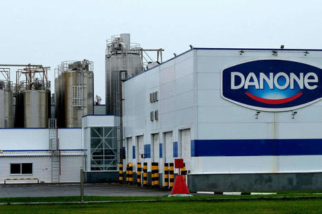 Danone&nbsp;: comment le pi&egrave;ge russe s&rsquo;est referm&eacute; sur le g&eacute;ant fran&ccedil;ais des produits laitiers | Marketing International | Scoop.it