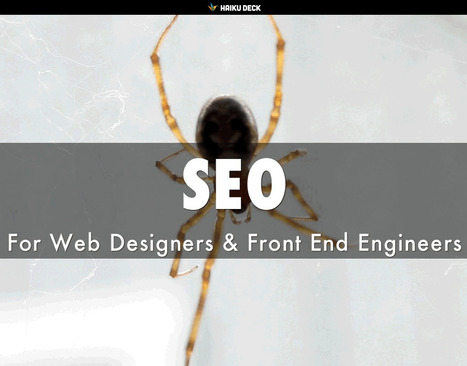 SEO For Web Designers New @HaikuDeck by @Scenttrail | Must Design | Scoop.it