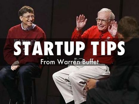 "Stick 'em Up, " Gates To Warren Buffet As He Shares Startup Tips via @HaikuDeck | Startup Revolution | Scoop.it