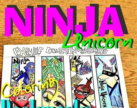 Ninja Unicorn - Coloring Bookmarks | Daring Ed Tech | Scoop.it