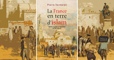 ‘‘La France en terre d’islam’’ : jamais laïque, parfois chrétienne, toujours opportuniste | LA LAÏCITÉ DANS LE MONDE | Scoop.it