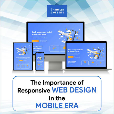 The Importance of Responsive Web Design in the Mobile Era | Graphic Design | Scoop.it