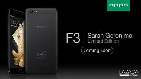 OPPO F3 Sarah Geronimo Limited Edition coming to Lazada, includes FREE movie tickets | Gadget Reviews | Scoop.it