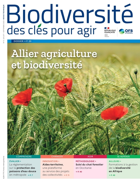 Biodiversité, des clés pour agir n°6 - Revue technique de l'Office français de la biodiversité | Biodiversité | Scoop.it