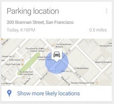 Google Search updated with ability to remember where you parked | iGeneration - 21st Century Education (Pedagogy & Digital Innovation) | Scoop.it
