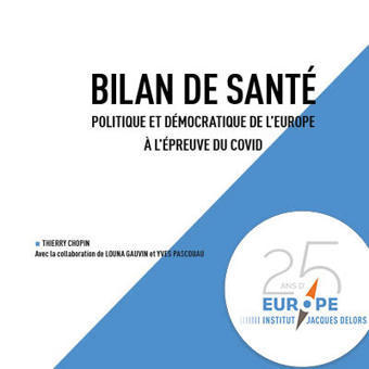 Bilan de santé politique et démocratique de l'Europe à l'épreuve du Covid | Covid-19 : analyses et prospective | Scoop.it
