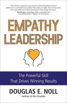Empathy Leadership eBook by Douglas E. Noll | Empathy Movement Magazine | Scoop.it