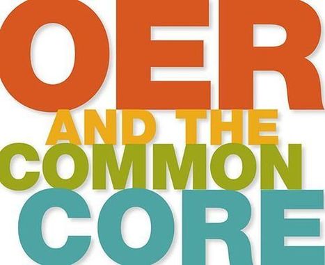 How Common Core Could Breathe New Life Into OER -- THE Journal | Open Educational Resources | Scoop.it