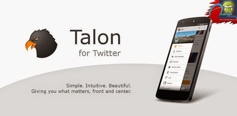 Talon for Twitter Android App Free Download | Android | Scoop.it