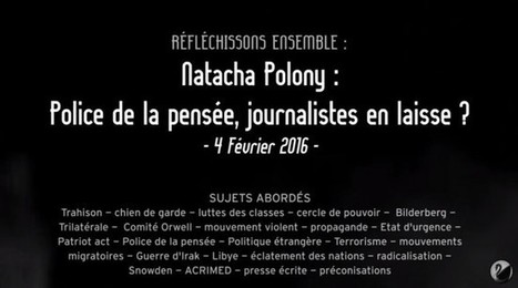 Natacha Polony : Police de la pensée, journalistes en laisse ? vu par ER | EXPLORATION | Scoop.it