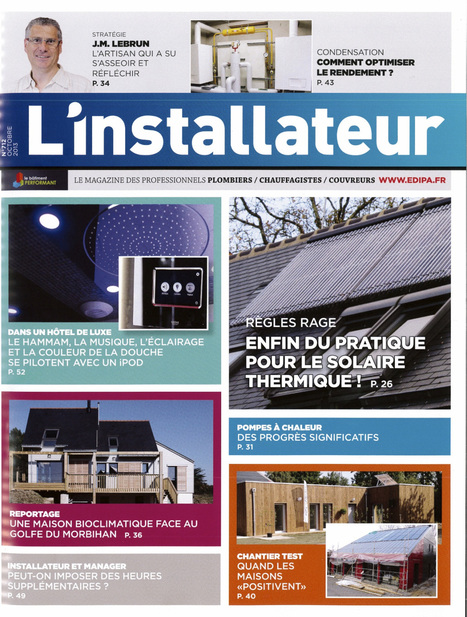 L'INSTALLATEUR - Octobre 2013 | Architecture, maisons bois & bioclimatiques | Scoop.it