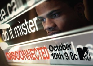 MTV&rsquo;s &lsquo;DISconnected&rsquo;: A Film Fighting Digital Abuse And Drama | Business 2 Community | Cyberbullying, it's not a game! It's your Life!!! | Scoop.it