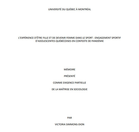 Mémoire « L'expérience d'être fille et de devenir femme dans le sport : engagement sportif d'adolescentes québécoises en contexte de pandémie  | 1 - Etudes - Rapports - Chiffres Clefs | Scoop.it